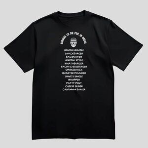 Burgernaut Burgers In Order - Minimalist Typography Cotton Graphic T-Shirt